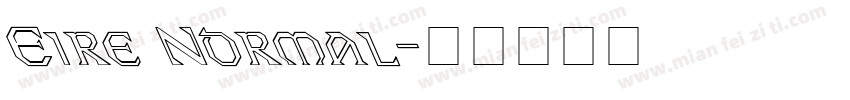 Eire Normal字体转换